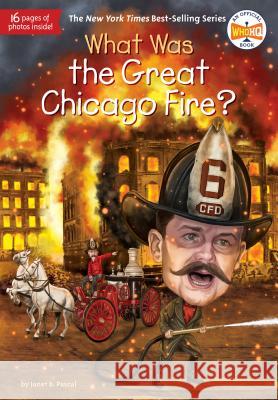What Was the Great Chicago Fire? Janet Pascal 9780399541582 Grosset & Dunlap - książka
