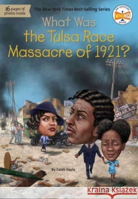 What Was the Tulsa Race Massacre of 1921? Who HQ 9780593521700 Penguin Putnam Inc - książka