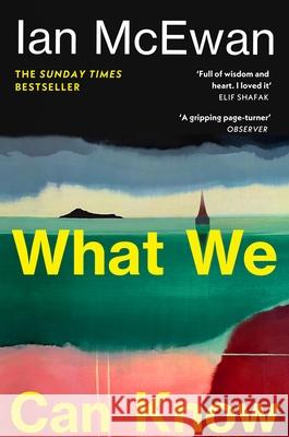 What We Can Know Ian McEwan 9781529959208 Vintage Publishing - książka
