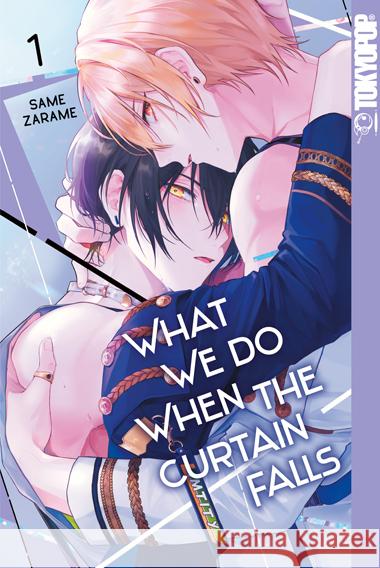 What We Do When the Curtain Falls 01 Zarame, Same 9783759308757 Tokyopop - książka
