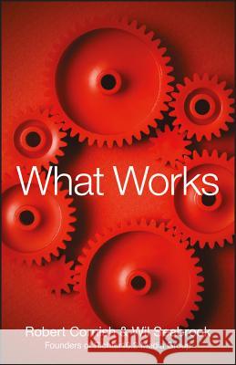 What Works Robert Cornish Wil Seabrook 9781118391693 John Wiley & Sons - książka