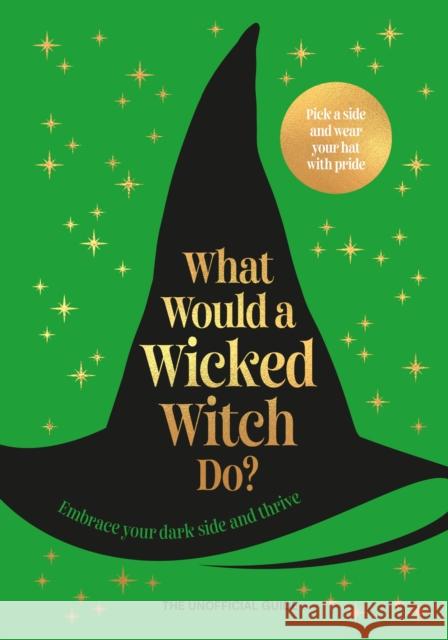 What Would A Wicked Witch Do? Pop Press 9781529953046 Ebury Publishing - książka
