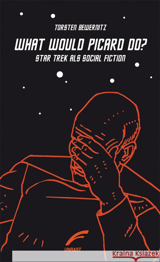 What would Picard do? Bewernitz, Torsten 9783897716384 Unrast - książka