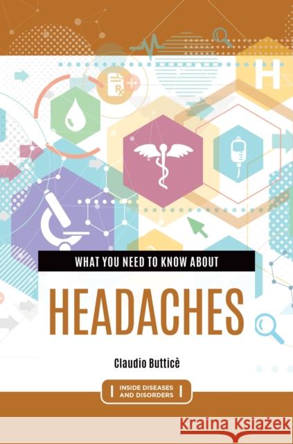 What You Need to Know about Headaches Buttic 9781440875311 Greenwood - książka