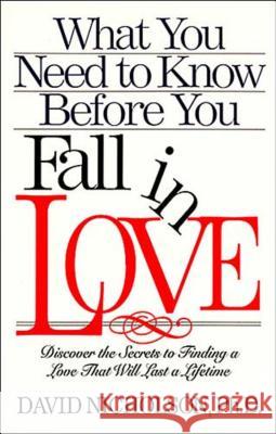 What You Need to Know Before You Fall in Love David Nicholson 9780785281436 Janet Thoma Books - książka
