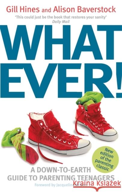 Whatever! Gill Hines 9780349409528 PIATKUS BOOKS - książka