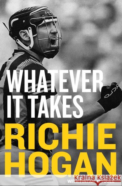 Whatever It Takes Richie Hogan 9781804581506 Gill - książka