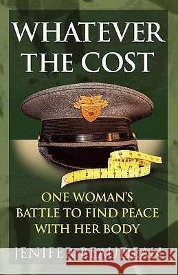 Whatever the Cost Jenifer Beaudean 9781931475518 Quiet Waters Publications - książka