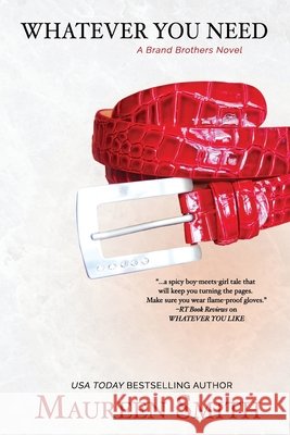 Whatever You Need Maureen Smith   9798377558873 Independently Published - książka