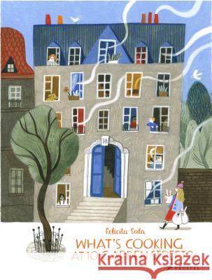 What's Cooking at 10 Garden Street? Felicita Sala 9783791373973 Prestel Junior - książka