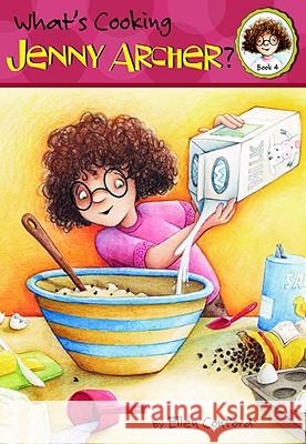 What's Cooking, Jenny Archer? Ellen Conford Diane Palmisciano Erik Brooks 9780316014885 Little Brown and Company - książka