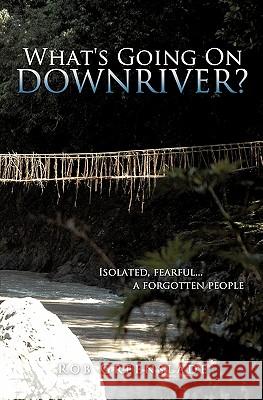 What's Going On Downriver? Greenslade, Rob 9781612151267 Xulon Press - książka