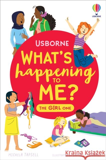 What's Happening To Me? The Girl One Micaela Tapsell 9781805312994 Usborne Publishing Ltd - książka