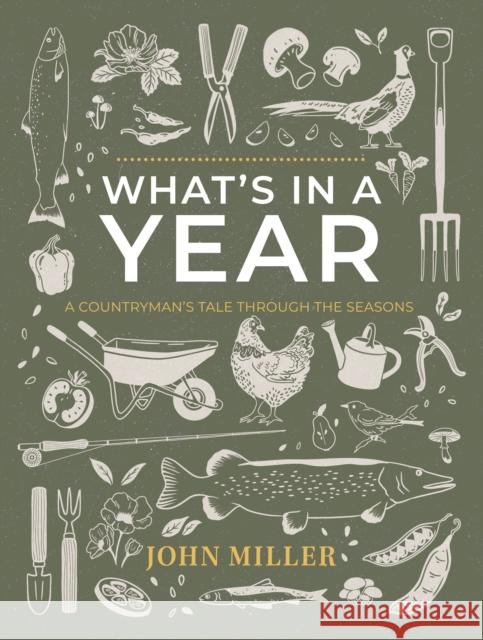 What's in a Year John Miller 9781915200792 Partnership Publishing - książka