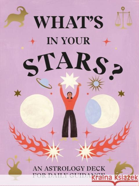 What's in Your Stars?: An Astrology Deck for Daily Guidance Sandy Sitron 9781399603089 Orion Publishing Co - książka