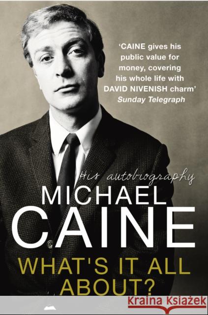 What's It All About? Michael Caine 9780099553199 Cornerstone - książka