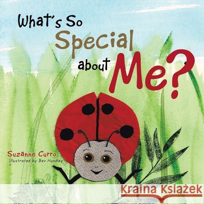 What's So Special about Me? Suzanne Curro 9781496902337 Authorhouse - książka