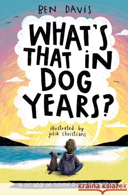 What's That in Dog Years? Ben Davis Julia Christians  9780192749215 Oxford University Press - książka