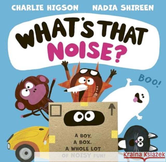 What's That Noise? Charlie Higson 9781398535367 Simon & Schuster Ltd - książka