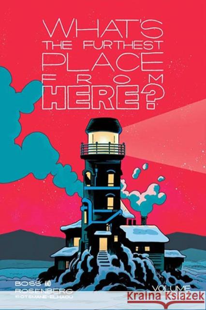 What's The Furthest Place From Here?  Volume 4 Matthew Rosenberg 9781534339811 Image Comics - książka