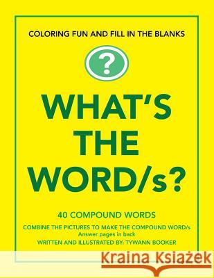 What's The Word/s? Tywann Booker 9781635242782 Litfire Publishing - książka