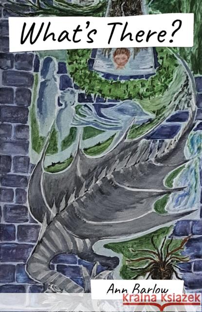 What's There? Ann Barlow 9781035861835 Austin Macauley Publishers - książka