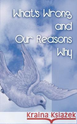 What's Wrong and Our Reasons Why Lula M. Shelton 9780595005420 Writers Club Press - książka