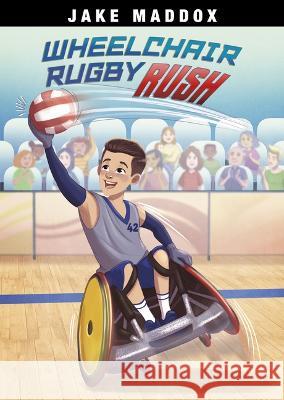 Wheelchair Rugby Rush Jake Maddox Eva Morales 9781669007296 Stone Arch Books - książka