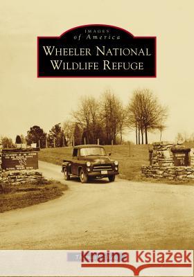 Wheeler National Wildlife Refuge Thomas V. Ress 9781467104326 Arcadia Publishing (SC) - książka