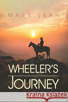 Wheeler's Journey Mary Leah 9781638673781 Rosedog Books - książka