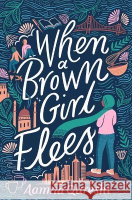 When a Brown Girl Flees Aamna Qureshi 9781643795058 Tu Books - książka