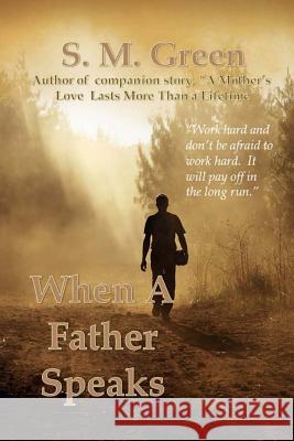 When a Father Speaks: Companion Story to 