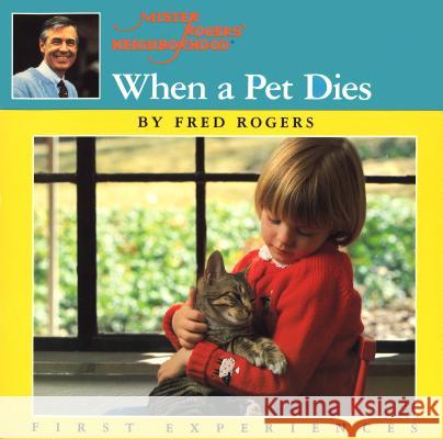 When a Pet Dies Fred Rogers Jim Judkis 9780698116665 Putnam Publishing Group - książka