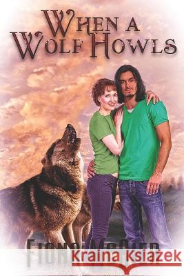 When a Wolf Howls Fiona McGier   9781487426743 Extasy Books - książka