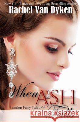 When Ash Falls Rachel Va 9781502327215 Createspace - książka