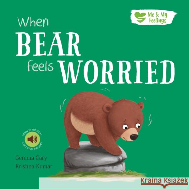 When Bear Feels Worried Gemma Cary 9781839235634 North Parade Publishing - książka