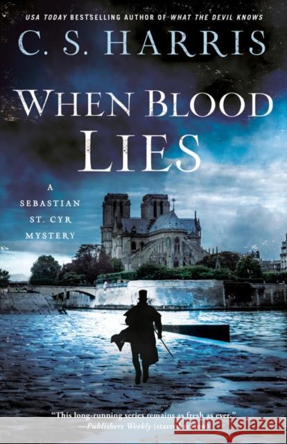 When Blood Lies C. S. Harris 9780593102718 Penguin Putnam Inc - książka