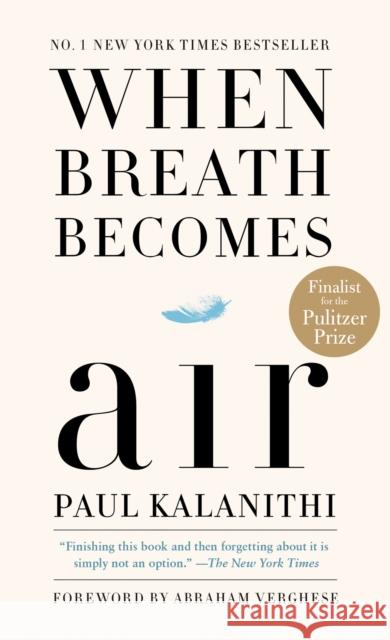 When Breath Becomes Air: Pulitzer Prize Finalist Paul Kalanithi 9781984801821 Random House - książka