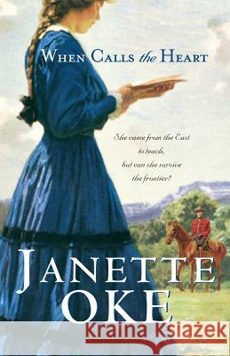 When Calls the Heart Janette Oke 9781410431967 Large Print Press - książka