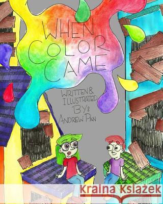 When Color Came Andrew Pan 9781367196506 Blurb - książka