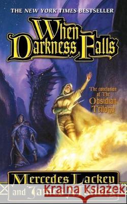 When Darkness Falls: The Obsidian Mountain Trilogy, Book 3 Lackey, Mercedes 9781250189400 St. Martins Press-3pl - książka