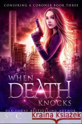 When Death Knocks S. C. Stokes Samuel Stokes 9781797930541 Independently Published - książka