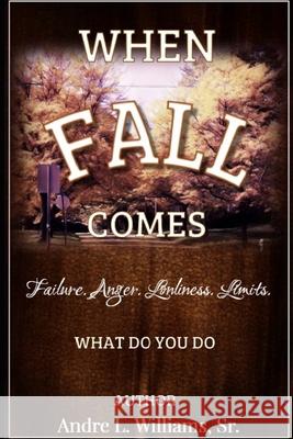 When F.A.L.L. Comes: What Do You Do? Janet Sutherland Andre Lavell William 9781673588187 Independently Published - książka