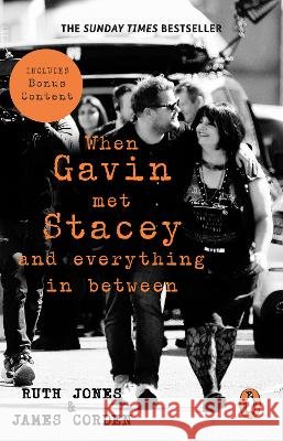 When Gavin Met Stacey and Everything in Between James Corden 9781804996737 Transworld Publishers Ltd - książka