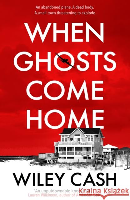 When Ghosts Come Home Wiley Cash 9780571345243 Faber & Faber - książka