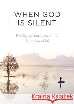 When God Is Silent: Finding Spiritual Peace Amid the Storms of Life Luis M. Martinez 9781622822201 Sophia Institute Press - książka