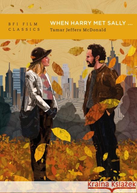 When Harry Met Sally... Tamar Jeffers (University of Kent, UK) McDonald 9781805750253 British Film Institute - książka