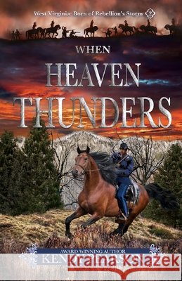 When Heaven Thunders Kendy Pearson 9798989931712 Pear Blossom Books - książka