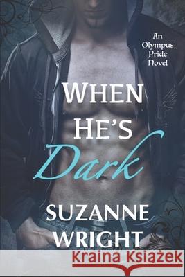 When He's Dark Suzanne Wright 9798634273426 Independently Published - książka