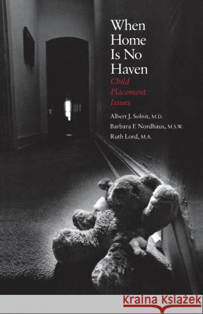 When Home Is No Haven Solnit, Albert J. 9780300059311 Yale University Press - książka